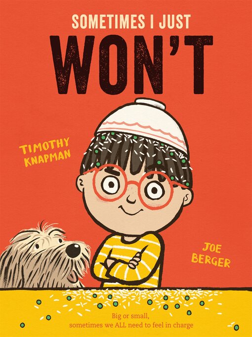 Title details for Sometimes I Just WON'T by Timothy Knapman - Wait list